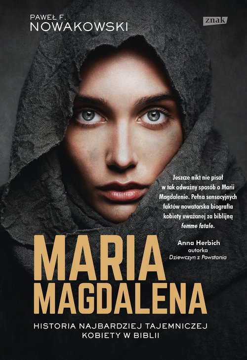 Maria Magdalena. Prawdziwa historia - okładka książki