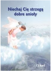 Niechaj Cię strzegą dobre anioły - okładka książki