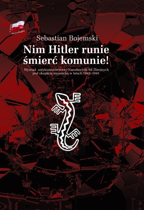 Nim Hitler runie śmierć komunie! - okładka książki