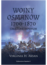 Wojny Osmanów 1700-1870. Oblężone - okładka książki