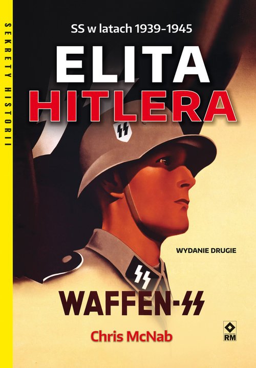 Elita Hitlera. SS w latach 1939-1945. - okładka książki