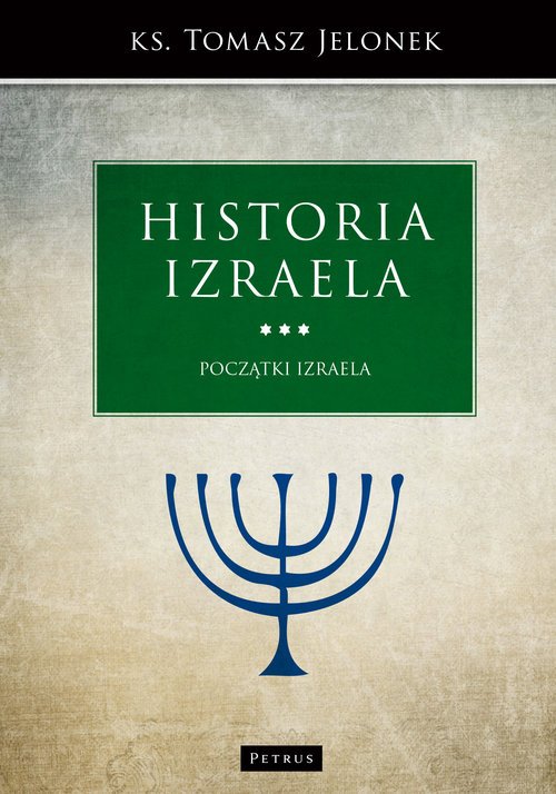 Historia Izraela. Początki Izraela - okładka książki