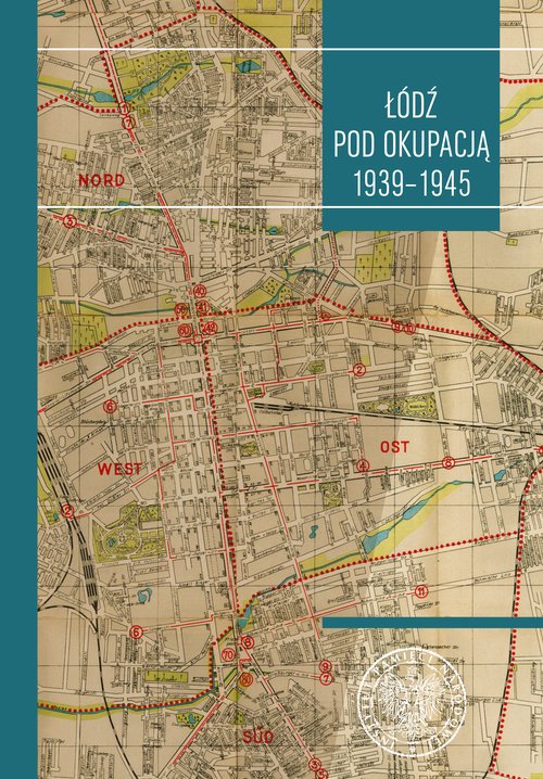 Łódź pod okupacją - okładka książki