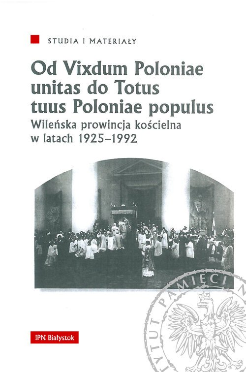 Od Vixdum Poloniae unitas do Totus - okładka książki