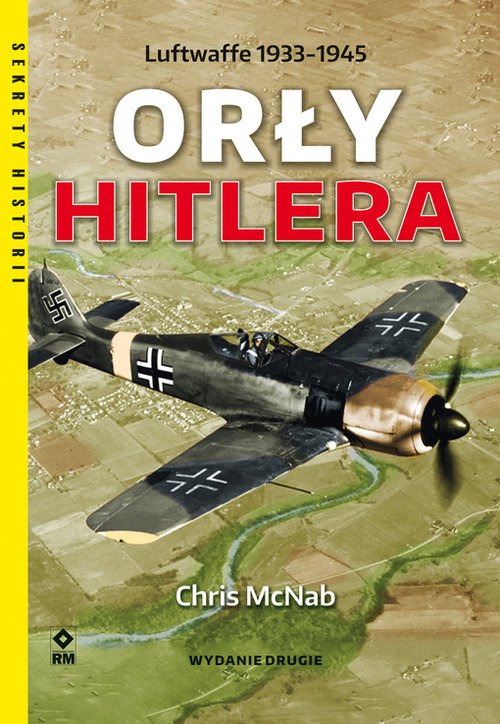 Orły Hitlera. Luftwaffe 1933-1945. - okładka książki