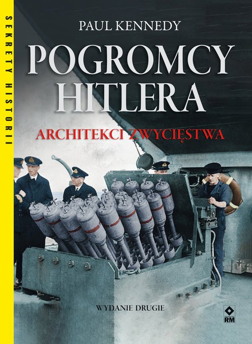 Pogromcy Hitleta. Architekci zwycięstwa. - okładka książki