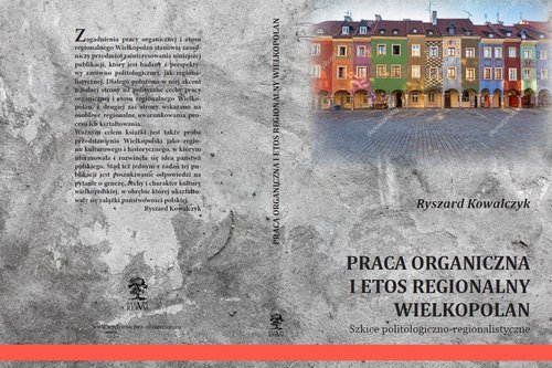 Praca organiczna i etos regionalny - okładka książki