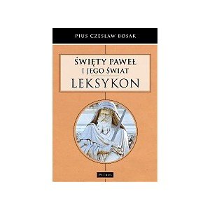 Święty Paweł i Jego świat Leksykon - okładka książki