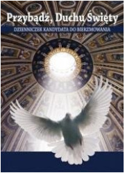Przybądź, Duchu Święty - cykl jednoroczny - okładka książki