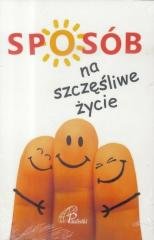 Sposób na szczęśliwe życie - okładka książki