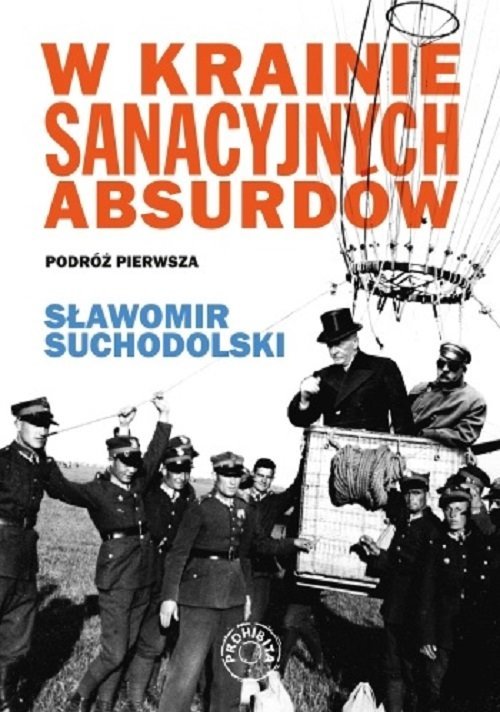 W krainie sanacyjnych absurdów - okładka książki