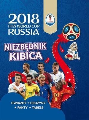 FIFA World Cup 2018 Russia. Niezbędnik - okładka książki