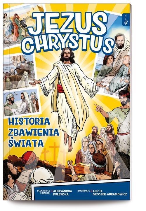 Jezus Chrystus Historia Zbawienia - okładka książki