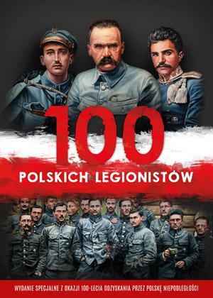 100 polskich legionistów (+ 2 CD) - okładka książki