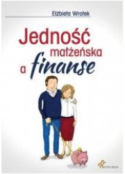 Jedność małżeńska a finanse - okładka książki