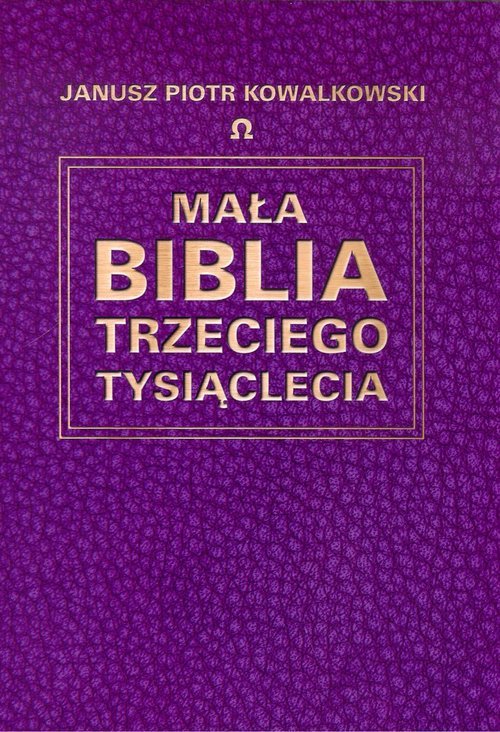 Mała Biblia Trzeciego Tysiąclecia - okładka książki