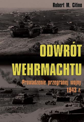 Odwrót Wehrmachtu. Prowadzenie - okładka książki