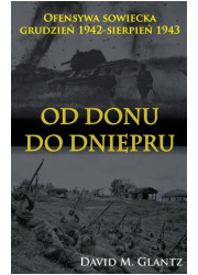 Od Donu do Dniepru. Ofensywa sowiecka - okładka książki