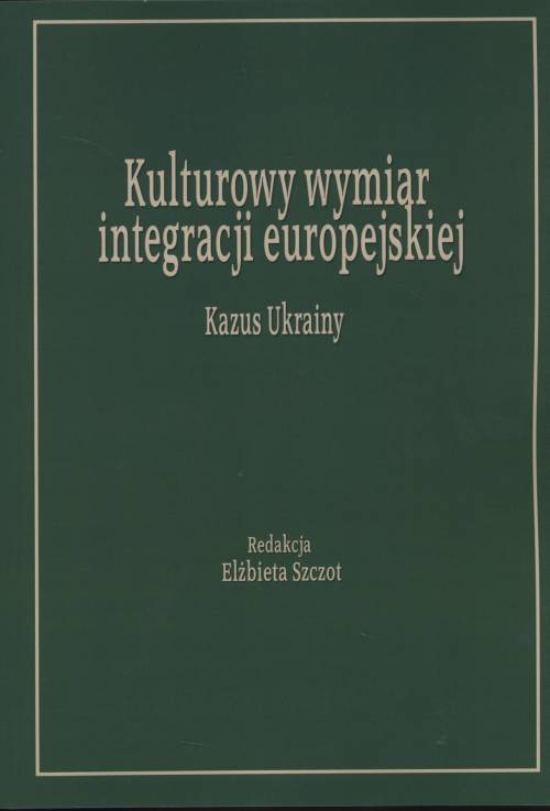 Kulturowy wymiar integracji europejskiej. - okładka książki