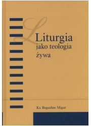 Liturgia jako teologia żywa - okładka książki