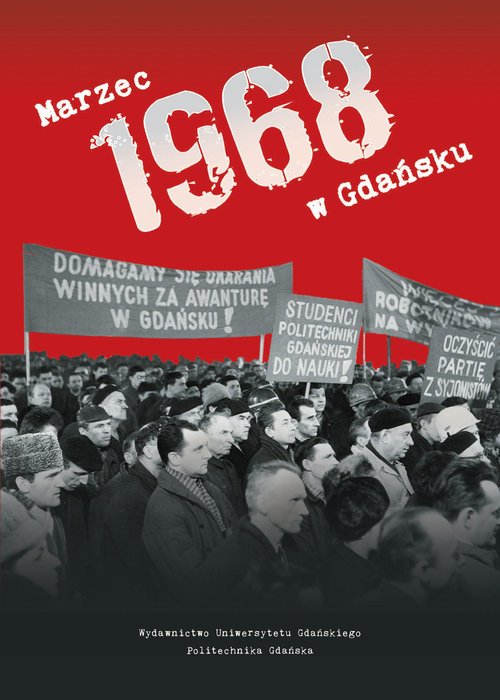 Marzec 1968 w Gdańsku - okładka książki