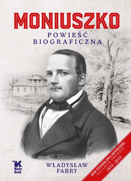 Moniuszko. Powieść biograficzna - okładka książki