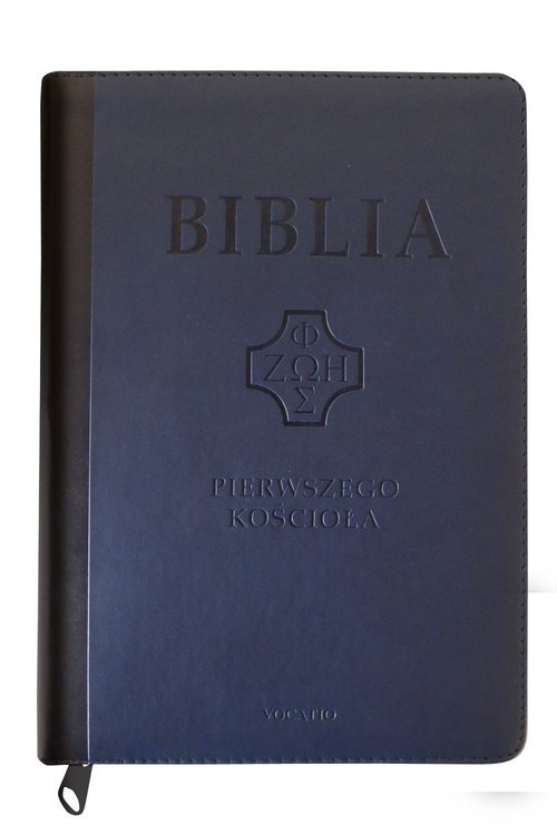 Biblia Pierwszego Kościoła (granatowa) - okładka książki