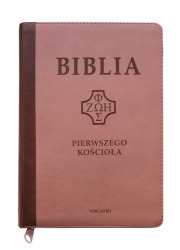 Biblia Pierwszego Kościoła - okładka książki