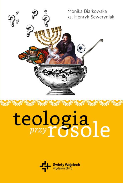 Teologia przy rosole - okładka książki