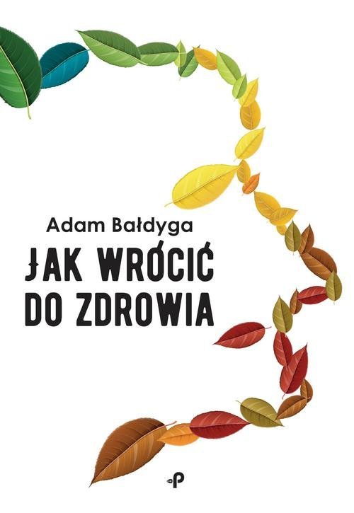 Jak wrócić do zdrowia - okładka książki