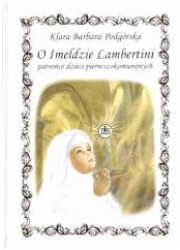 O Imeldzie Lambertini patronce - okładka książki