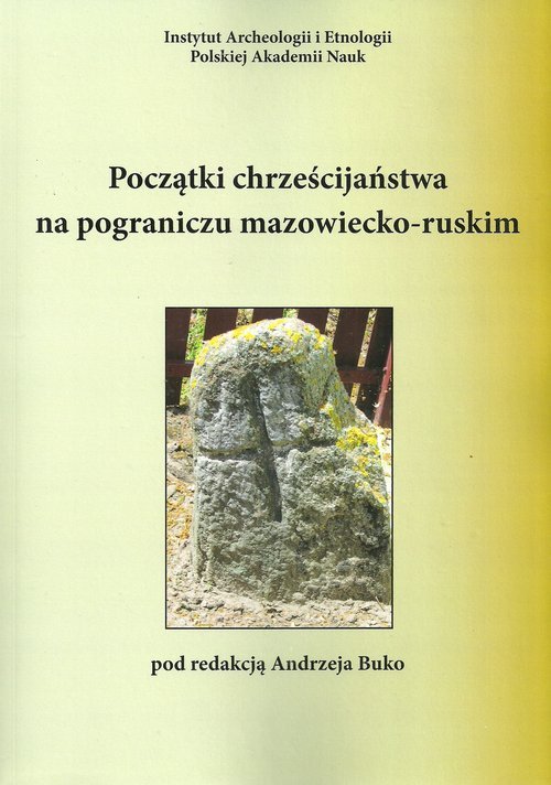 Początki chrześcijaństwa na pograniczu - okładka książki