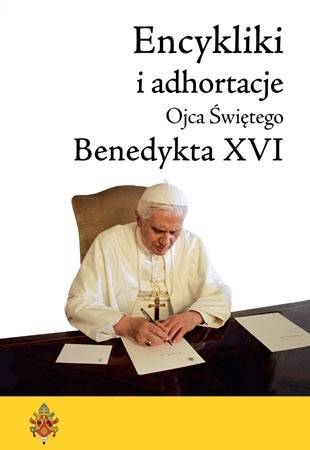 Encykliki i adhortacje Benedykta - okładka książki