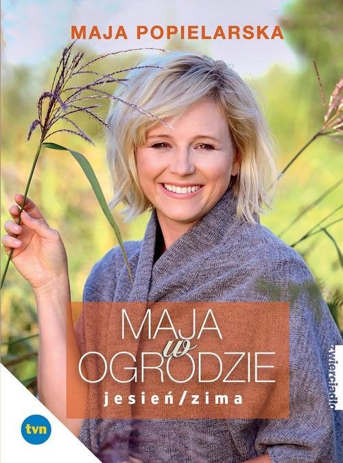 Maja w ogrodzie Jesień/Zima - okładka książki