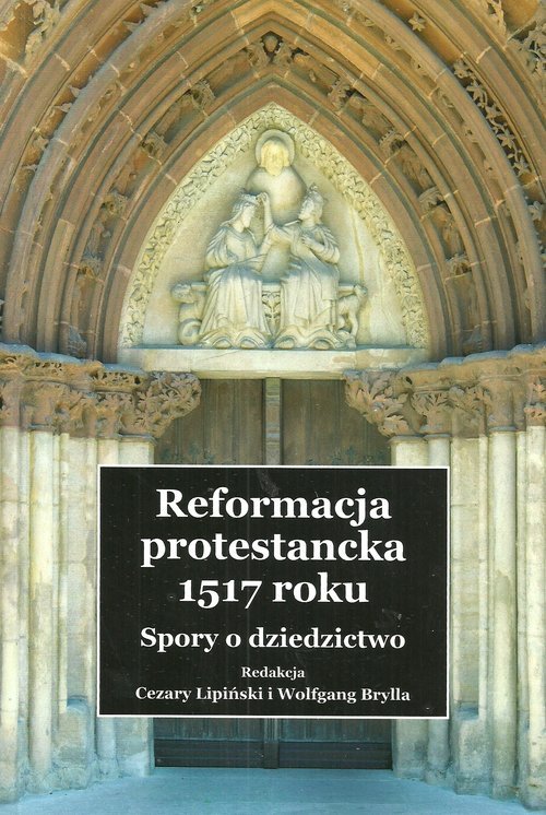 Reformacja protestancka 1517 roku. - okładka książki