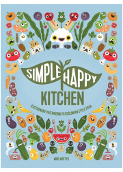 Simple Happy Kitchen. ilustrowany - okładka książki