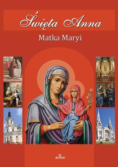 Święta Anna. Matka Maryi - okładka książki