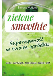 Zielone smoothie. Superżywność - okładka książki