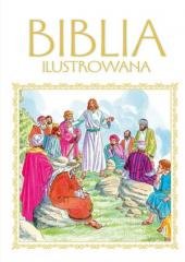 Biblia ilustrowana (biało-złotwa) - okładka książki