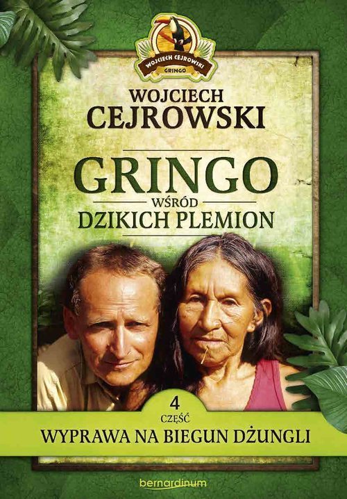 Gringo wśród dzikich plemion cz. - okładka książki