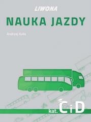 Nauka jazdy. Kategoria C i D - okładka książki