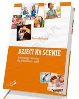 Dzieci na scenie. Inscenizacje - okładka książki