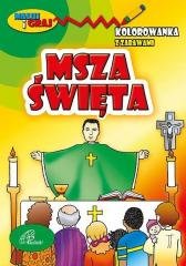 Msza Święta. Kolorowanka - okładka książki