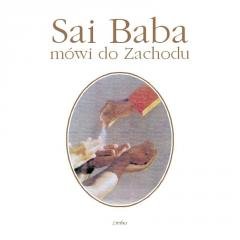 Sai Baba mówi do Zachodu - okładka książki