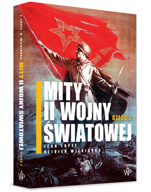 Mity II wojny światowej cz. 2 - okładka książki