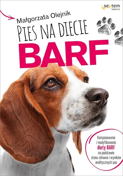 Pies na diecie BARF. Komponowanie - okładka książki