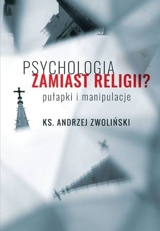 Psychologia zamiast religii? - okładka książki