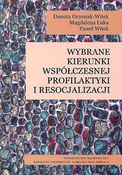 Wybrane kierunki współczesnej profilaktyki - okładka książki