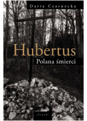 Hubertus. Polana śmierci - okładka książki