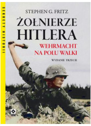 Żołnierze Hitlera. Wehrmacht na - okładka książki